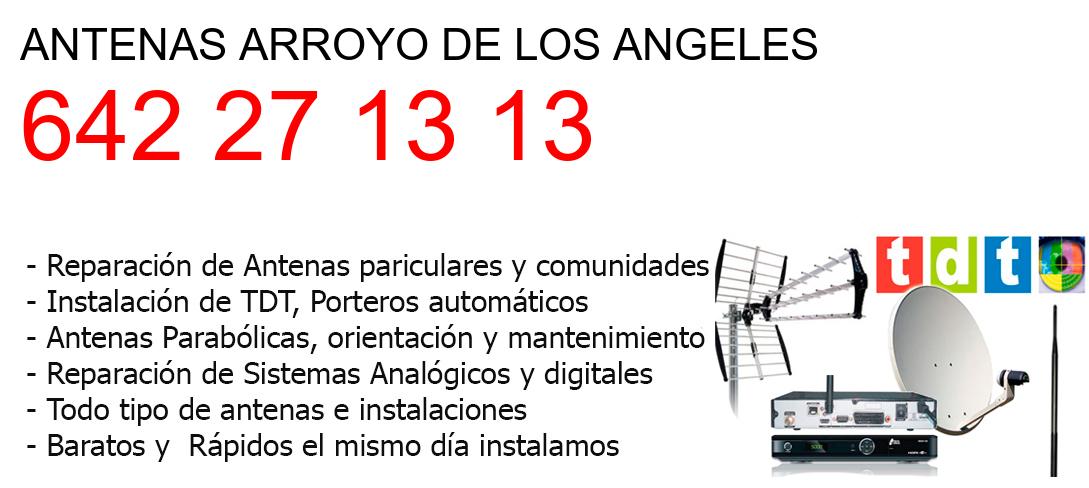 Empresa de Antenas arroyo-de-los-angeles y todo Malaga