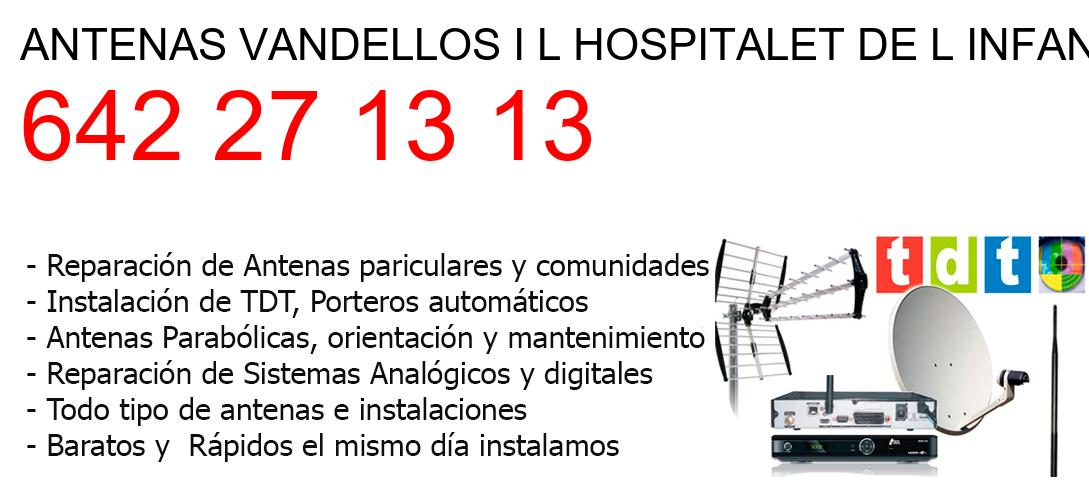 Empresa de Antenas vandellos-i-l-hospitalet-de-l-infant y todo Tarragona